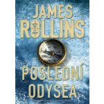 Poslední odysea - James Rollins – Zbozi.Blesk.cz