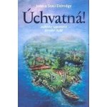 Úchvatná! – Sleviste.cz