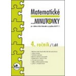 Matematické minutovky pro 4. ročník/ 1. díl - 4. ročník - Hana Mikulenková – Zboží Dáma