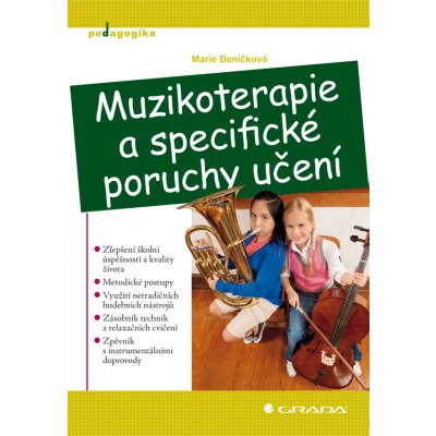 Muzikoterapie a specifické poruchy učení - Beníčková Marie – Hledejceny.cz