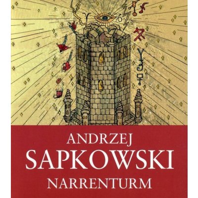 Narrenturm - Husitská trilogie 1 - Andrzej Sapkowski – Zboží Mobilmania