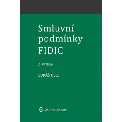 Smluvní podmínky FIDIC v České republice