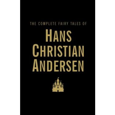 The Complete Fairy Tales - H. Andersen