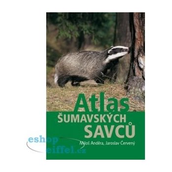 Atlas šumavských savců Anděra Miloš, Červený Jaroslav