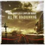 Mark Knopfler & E. Harris - All The Roadrunning CD – Hledejceny.cz