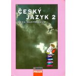 Český jazyk 2 pro SŠ - Martinková Věra – Sleviste.cz