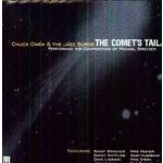 Owen, Chuck & The Jazz Su - Comet's Tail – Hledejceny.cz