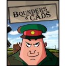 Bounders and Cads