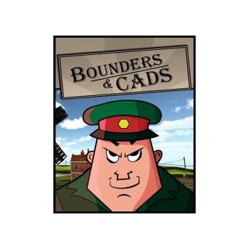 Bounders and Cads