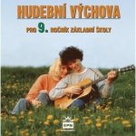 Hudební výchova pro 9. ročník základní školy - CD - Charalambidis Alexandros – Hledejceny.cz