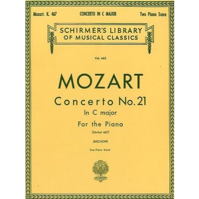 Wolfgang Amadeus Mozart Piano Concerto No. 21 In C Major K.467 Two Piano Score noty, dva klavíry – Hledejceny.cz