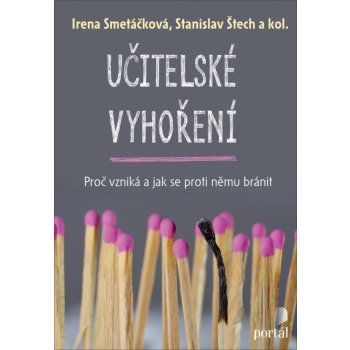 Učitelské vyhoření - Irena Smetáčková