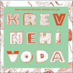 Krev není voda - CD – Zbozi.Blesk.cz