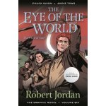 The Eye of the World: The Graphic Novel, Volume Six Jordan RobertPaperback – Hledejceny.cz