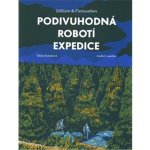 William & Meriwether 1 - Podivuhodná robotí expedice - Taťána Rubášová