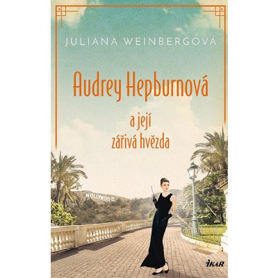 Audrey Hepburnová a její zářivá hvězda