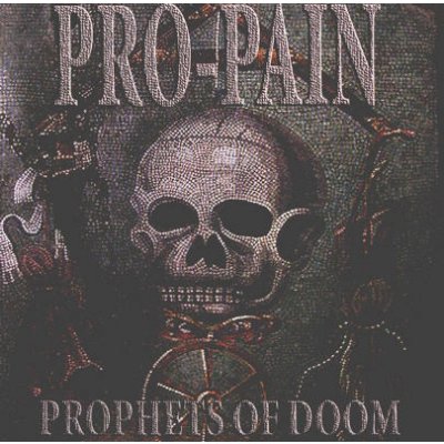 Pro-Pain - Prophets Of Doom CD – Zboží Mobilmania