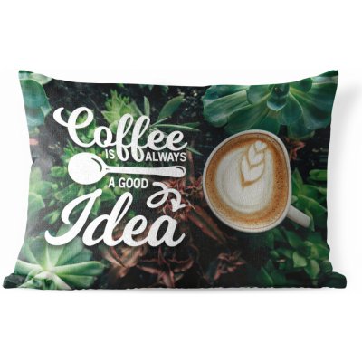 MuchoWow Vnější polštář Citáty Přísloví Káva je vždy dobrý nápad Coffee 60x40 – Zboží Mobilmania