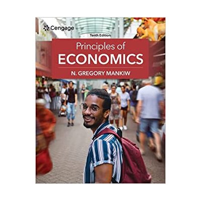Principles of Economics 10th edition - N Mankiw – Zbozi.Blesk.cz