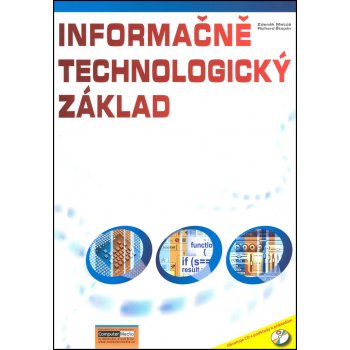 Informačně technologický základ cvičebnice + CD - Matúš Zdeněk