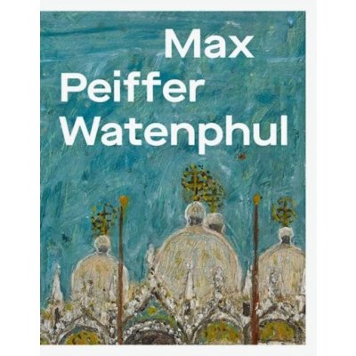 Max Peiffer Watenphul