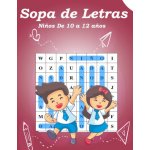 Sopa de Letras Ninos De 10 a 12 anos G.F.F – Hledejceny.cz