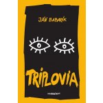 Triplovia - Ján Babarík – Hledejceny.cz