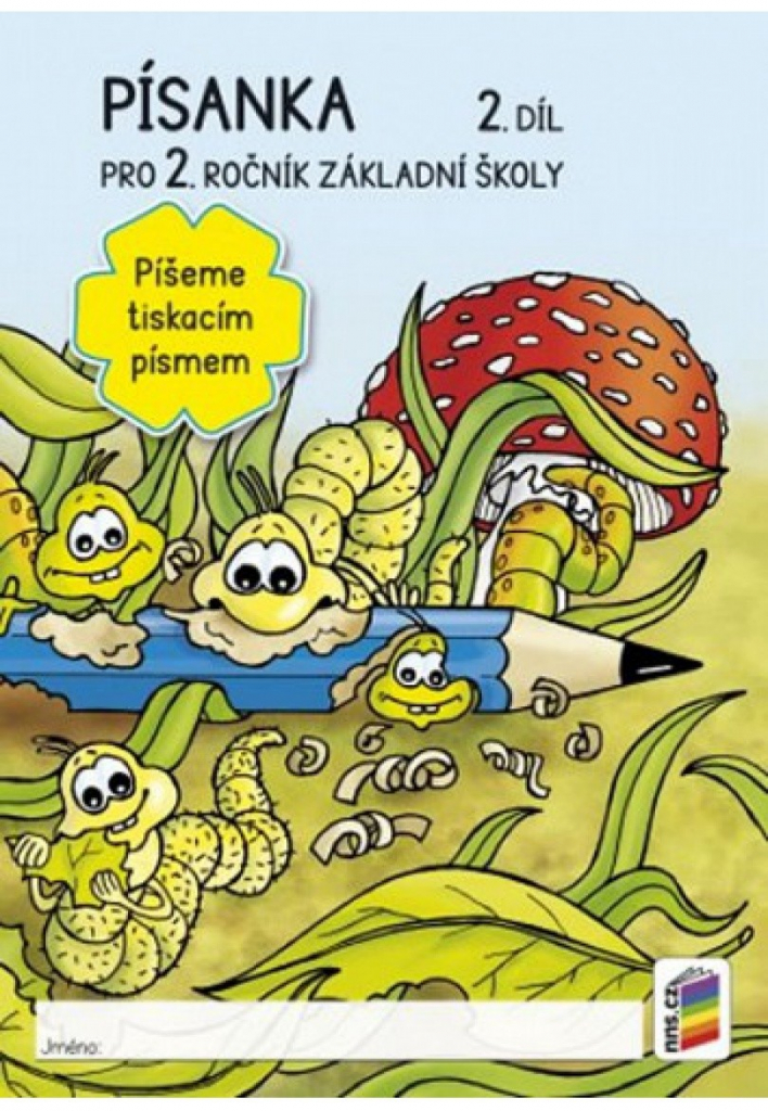 Písanka 2, 2. díl Píšeme tiskacím písmem –