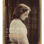 Victorian Giants: The Birth of Art Photography Prodger PhillipPevná vazba – Zboží Mobilmania