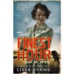 Their Finest Hour And A Half - Lissa Evans – Hledejceny.cz