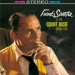 Frank Sinatra & the Count Basie Orchestra - Frank Sinatra LP – Hledejceny.cz