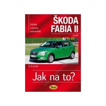 Škoda Fabia II. od 4/07 - Jak na to? 114.