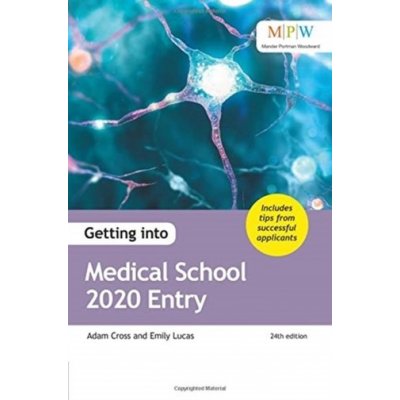 Getting into Medical School 2020 Entry