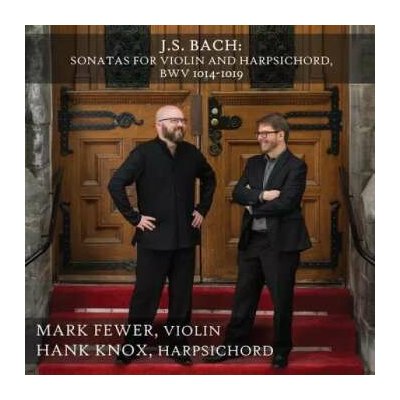 Johann Sebastian Bach - Sonatas For Violin And Harpsichord, BWV 1014-1019 2 CD – Hledejceny.cz