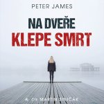 Na dveře klepe smrt - Peter James – Hledejceny.cz