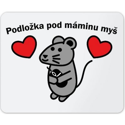 Podložka pod myš s potiskem Podložka pod máminu myš Bílá jednotná – Zbozi.Blesk.cz