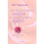 Od pozitivního myšlení k pozitivnímu životu – Hledejceny.cz