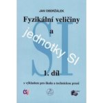 Fyzikální veličiny a jednotky1 Obdržálek, J. – Hledejceny.cz