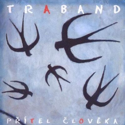 Traband - Přítel člověka CD – Zbozi.Blesk.cz