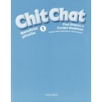 Chit Chat 1 Teacher´s Book Czech Edition - Paul Shipton, Coralyn Bradshaw – Hledejceny.cz