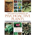 The Encyclopedia of Psychoactive Plants - Christian Ratsch – Hledejceny.cz