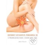 Intimní vztahová poradna IV - Josef Hejnák – Hledejceny.cz