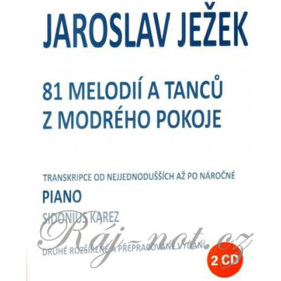 81 melodií a tanců z modrého pokoje + 2 CD Jaroslav Ježek – Zboží Mobilmania