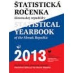 Štatistická ročenka Slovenskej republiky 2013 + CD-ROM / Statistical Yearbook of the Slovak Republic 2013 - Martina Radvanová – Hledejceny.cz