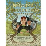 Průvodce čarodějnictvím Toničky Bolavé - Rhianna Pratchett – Hledejceny.cz