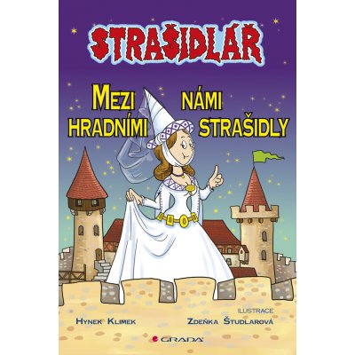 Strašidlář - Mezi námi hradními strašidly - Klimek Hynek, Študlarová Zdeňka