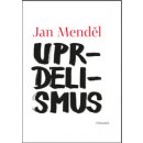 Uprdelismus - Jan Menděl