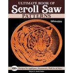 Ultimate Book of Scroll Saw Patterns – Sleviste.cz