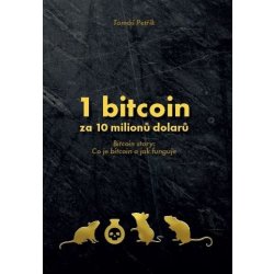 1 bitcoin za 10 milionů dolarů