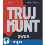 Trujkunt Dwur – Zboží Dáma